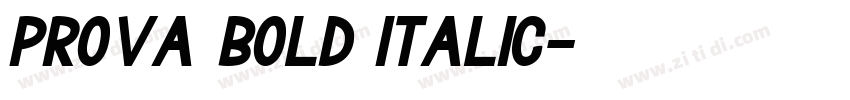 Prova Bold Italic字体转换